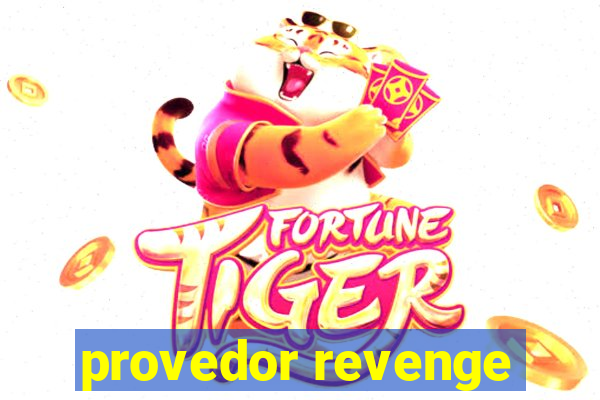 provedor revenge